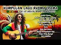 🌿 Rhoma Irama Reggae Dangdut 2025 🎶 Rilisan Baru! 10 Lagu Terbaik \u0026 Paling Viral Sepanjang Masa 🔥