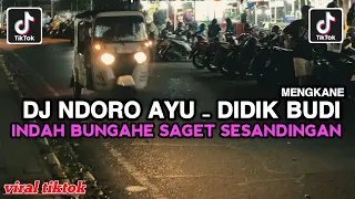dj indah bungahe saget sesandingan dj ndoro ayu didik budi viral tiktok you are looking for