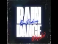 Rain Dance (Nayi Le)
