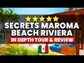Secrets Maroma Beach Riviera Cancun In-depth Tour Honest Review