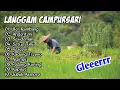 Download Lagu LANGGAM CAMPURSARI BASS GLERR KOPLO    CAMPURSARI FULL ALBUM TANPA IKLAN    GENDING JAWA FULL BASS