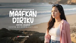maafkan diriku heydi diana cover by harmonylabs