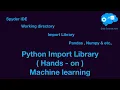 E04 - Import Libraries in Python