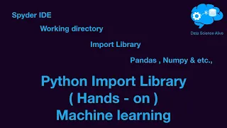 E04 - Import Libraries in Python