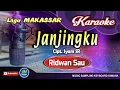 Download Lagu Janjingku Karaoke Lagu Makassar No Vocal  By Ridwan Sau