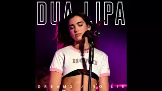 Download Dua Lipa - Dreams/No Lie (Studio Version) MP3