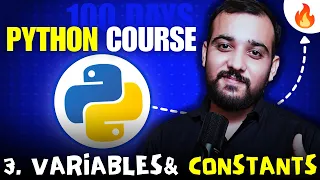 Variables Constants in Python 100 DAYS Python by Coding Wallah
