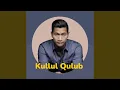 Download Lagu Kullub Qulub