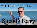 Living in Sneads Ferry NC Beach Town Vibes Near Camp Lejeune Part 3