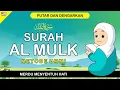 Download Lagu SURAH AL MULK MERDU - METODE UMMI