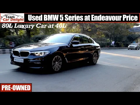 Used BMW 5 Series with Top Class Features at Endeavour Price | Featured
