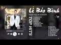 Download Lagu Nơi Vực Nơi Trời x Yêu Vội Vàng - Lê Bảo Bình | Nghe Nhạc và Thư Giãn - Playlist Cho Tâm Hồn