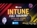 Microsoft Intune Training Microsoft Intune tutorial Introduction