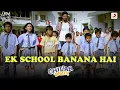 Download Lagu Chillar Party | Ek School Bana na hai | Ranbir kapoor | Amit Trivedi | Keshav | Tanmay