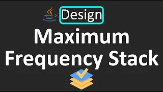 Stack LeetCode - 895 Maximum Frequency Design Python Java