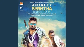 anbaley serntha koottam