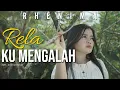 Download Lagu RHENIMA - RELA KU MENGALAH
