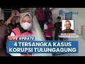 Download Lagu Kejari Tulungagung Tahan 4 Tersangka Korupsi Dana Desa \u0026 SKTM RSUD, Negara Rugi Rp 5,8 Miliar
