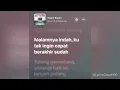 MALIQ & D’Essentials - Begini Begitu (Lyrics)