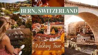 Walking Tour Bern Switzerland 15 Things To Do