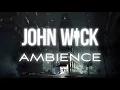 Download Lagu John Wick | Ambient Soundscape