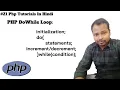 Do While Loop in PHP in Hindi PHP DoWhile Loop Php Loop Php DoWhile loop with examples