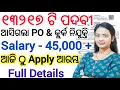 Download Lagu ଆସିଲା 13217 ଟି ପଦବୀ ନିଯୁକ୍ତି 2025 ll 11800 ଟି PO \u0026 Clerk Vacancy 2025 Official Notice OUT 🔥 ll Jobs