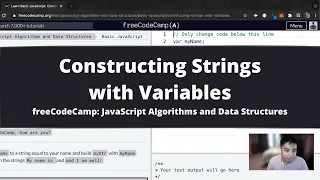 Constructing Strings with Variables Basic JavaScript freeCodeCamp tutorial