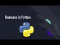Booleans in python - Python Basics Part 2