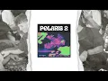 Polaris 2 - Saiko, Feid, Quevedo, Mora ( Remix - Santiago Ibarra, Conrado )