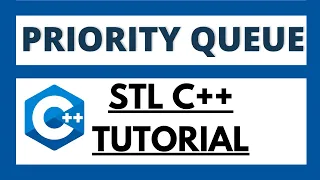 Priority queue in c STL Min and max heap also explained