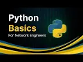 Python Basics for Network Engineers