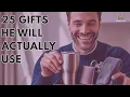 25 Practical Gifts for Men - That He ll Actually Use