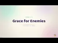 Grace for Enemies (Lyrics) 🐋 The Story of Jonah — Sing-Along Scripture Song (Jonah 1-4)