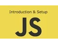 JavaScript Lesson 1 Introduction And Setup