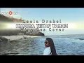 Download Lagu KU COBA TETAP TABAH // Loela Drakel // WIRA OES // Cover #2025
