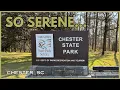 Chester State Park Tour - Chester SC