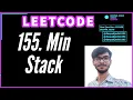 155 Min Stack LEETCODE Deepak Joshi SOLVED AND EXPLAINED IN HINDI