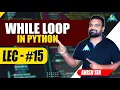 While Loop in Python Anish Sir