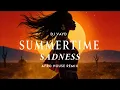 Lagu Lana del Rey - Summertime Sadness (DJ VAYD Afro House Cover)