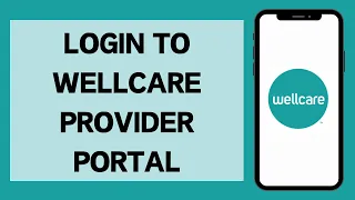 Wellcare Provider Portal Login 2026 How To Sign In To Wellcare Provider Portal Full Tutorial