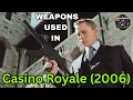Guns Used In CASINO ROYALE 2006