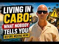 Living in Cabo What Nobody Tells You Before Moving to Cabo Mexico