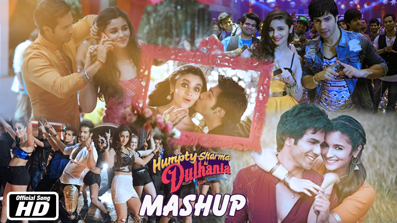 Humpty Mashup | Humpty Sharma Ki Dulhania | Varun Dhawan, Alia Bhatt | DJ Chetas Humpty Mashup | Humpty Sharma Ki Dulhania | Varun Dhawan, Alia Bhatt | DJ Chetas