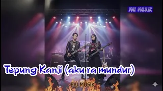 cover tepung kanji aku ra mundur versi rock