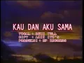 Download Lagu Dewi Yull - Kau Dan Aku Sama (Karaoke)