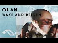 Download Lagu OLAN - Wake And Return
