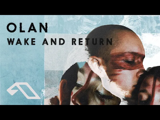 Download MP3 OLAN - Wake And Return