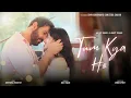 Tum Kya Ho (Music Video) Arijit Singh I Ankit Tiwari I John Abraham I Sanjeeda