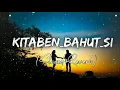 Download Lagu kitaben Bahut si (Slowed+Reverb)
